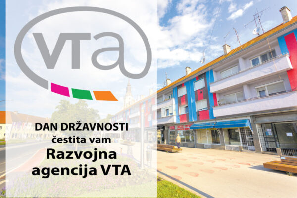 Dan državnosti čestita vam Razvojna agencija VTA