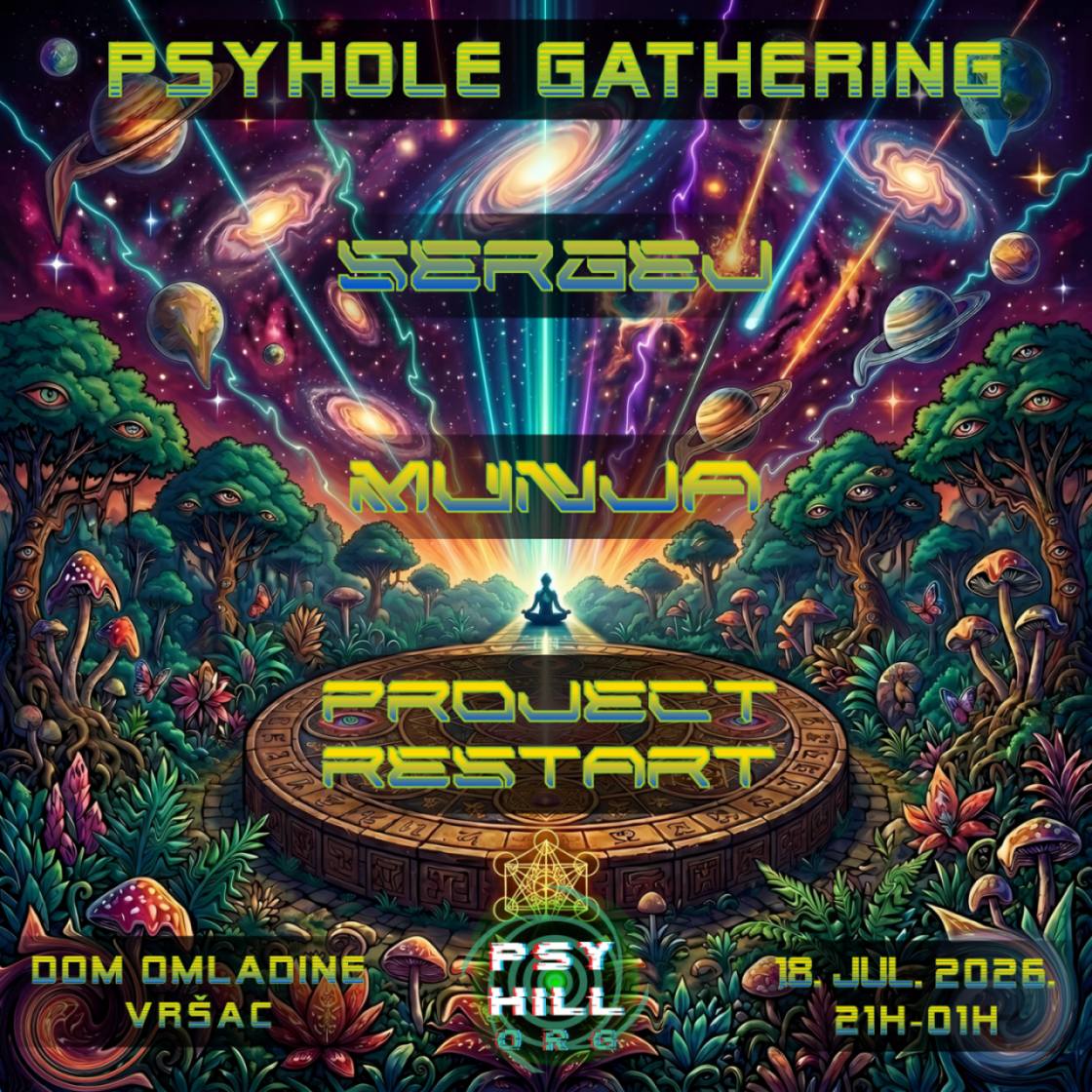 Jedanaesto izdanje „Psyhole Gathering“-a 18. jula u Domu omladine Vršac