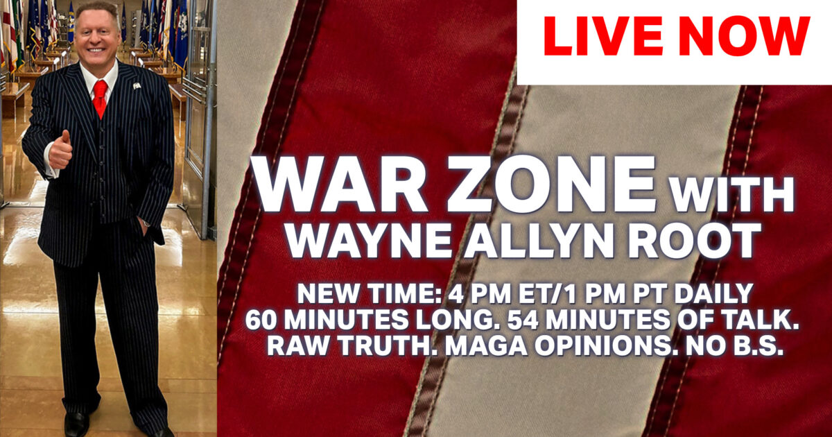 Watch Live: Chris Wray and Chris Krebs Lied: They Knew Iranians Breached US Election System in 2020 and More! The WAR Zone Podcast With Wayne Allyn Root Presented by The Gateway Pundit